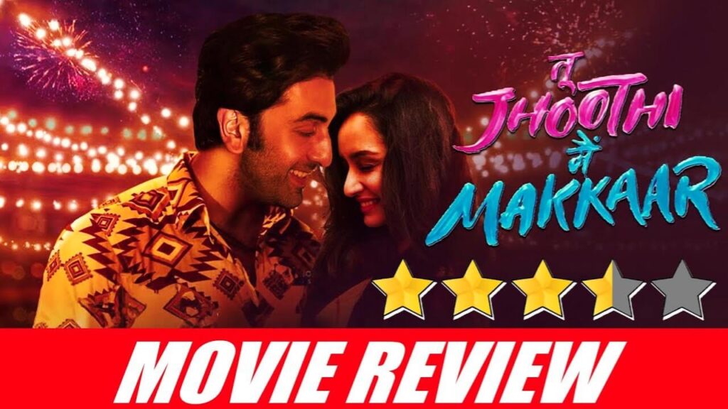 Tu Jhoothi Main Makkaar Movie Review | तू झूठा मैं मक्कार मूवी रिव्यू