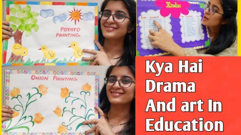 Kya Hai Drama And Art In Education Aur Kya Important Hai Dono Mein