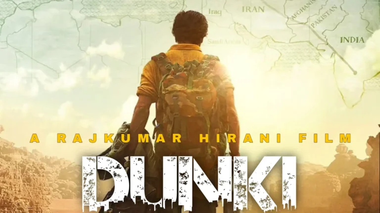 Dunki Movie Review और Release Date