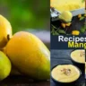 5 Mango Recipes: आम के मौसम में बनाएँ ये 5 मजेदार हेल्दी चीजें