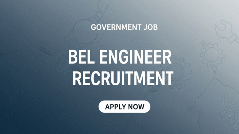 BEL प्रोजेक्ट और ट्रेनी इंजीनियर भर्ती 2025