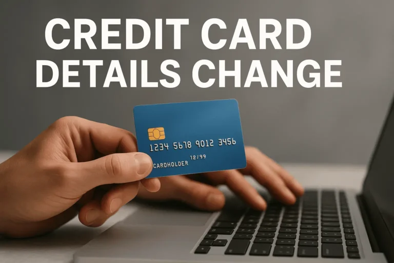 Credit Card Details Change